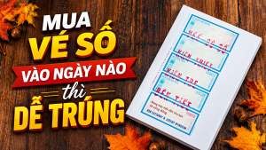 mua ve so vao ngay nao thi de trung 2