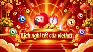 lich nghi tet cua vietlott